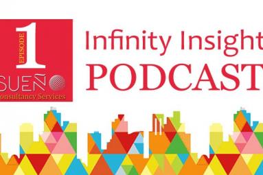Welcome to the first episode of Infinity Insight Podcast,
